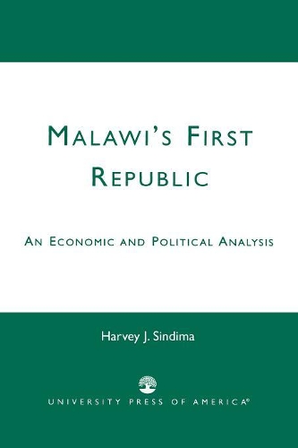 Бумажная книга «Malawi's First Republic: An Economic and Political Analysis», автор Харви Дж. Синдима - фото №1