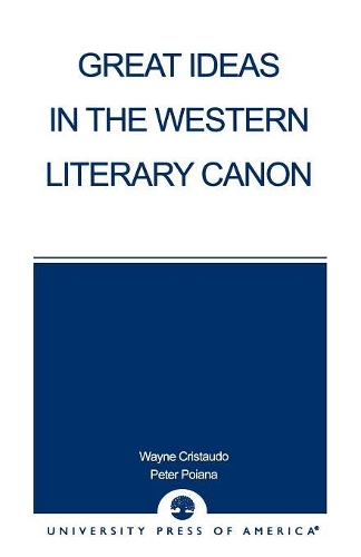 Бумажная книга «Great Ideas in the Western Literary Canon», авторов Питер Пуана, Уэйн Кристаудо - фото №1
