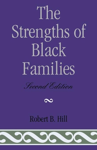 Бумажная книга «The Strengths of Black Families», автор Роберт Б. Хилл - фото №1