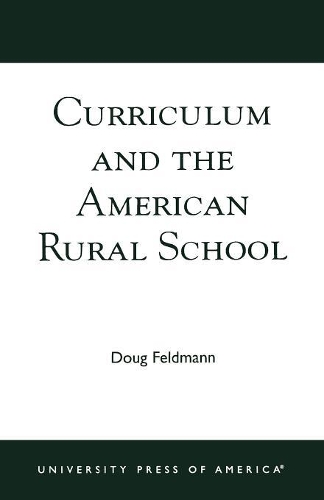 Паперова книга «Curriculum and the American Rural School», автор Даг Фельдманн - фото №1