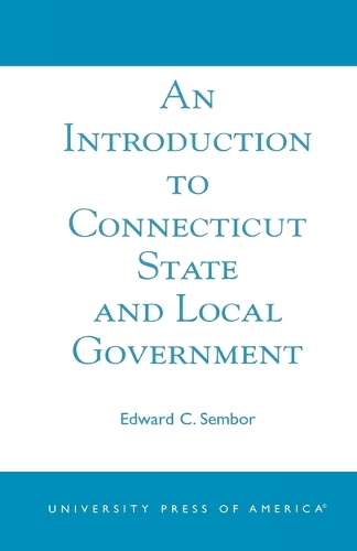 Бумажная книга «An Introduction to Connecticut State and Local Government», автор Эдвард К. Сембор - фото №1