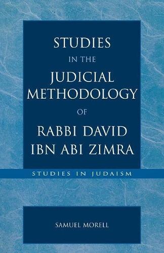 [object Object] «Studies in the Judicial Methodology of Rabbi David ibn Abi Zimra», автор Сэмюэл Морелл - фото №1