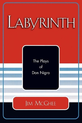 Паперова книга «Labyrinth: The Plays of Don Nigro», автор Джим Макгі - фото №1
