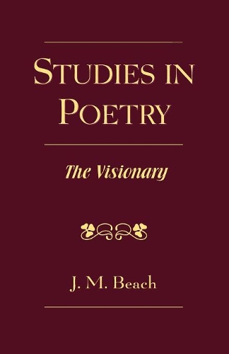 Бумажная книга «Studies in Poetry: The Visionary», автор Дж. М. Бич - фото №1