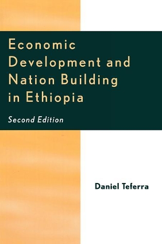 Паперова книга «Economic Development and Nation Building in Ethiopia», автор Даніель Теферра - фото №1
