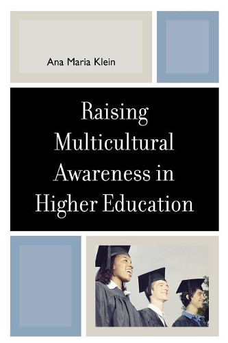 Паперова книга «Raising Multicultural Awareness in Higher Education», автор Ана Марія Кляйн - фото №1