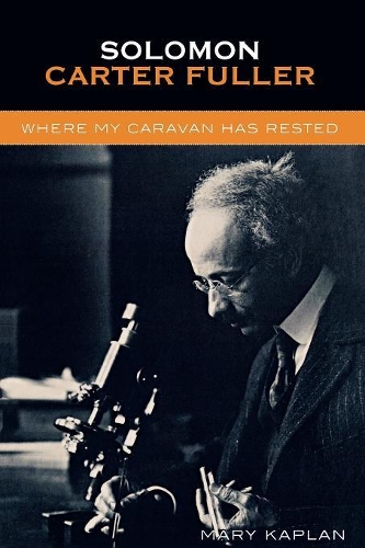 Бумажная книга «Solomon Carter Fuller: Where My Caravan Has Rested», автор Мэри Каплан - фото №1