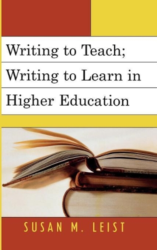 Паперова книга «Writing to Teach; Writing to Learn in Higher Education», автор Сюзан М. Лейст - фото №1