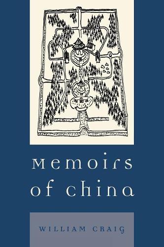 Бумажная книга «Memoirs of China», автор Уильям Крейг - фото №1