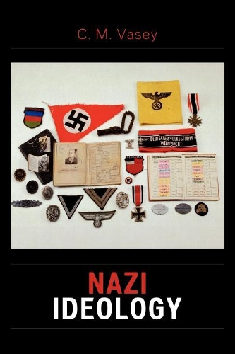 Бумажная книга «Nazi Ideology», автор К. М. Васей - фото №1