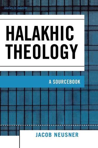Паперова книга «Halakhic Theology: A Sourcebook», автор Якоб Нойснер - фото №1