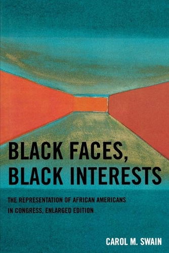 Паперова книга «Black Faces, Black Interests: The Representation of African Americans in Congress», автор Керол М. Свейн - фото №1