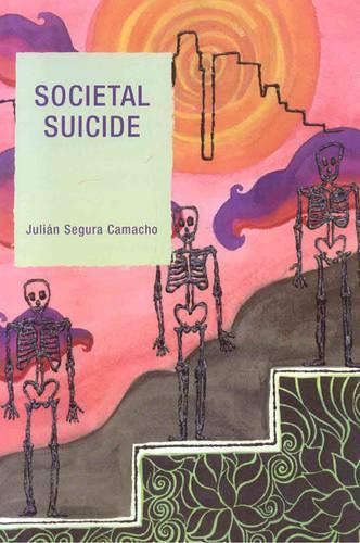 Бумажная книга «Societal Suicide», автор Хулиан Сегура Камачо - фото №1