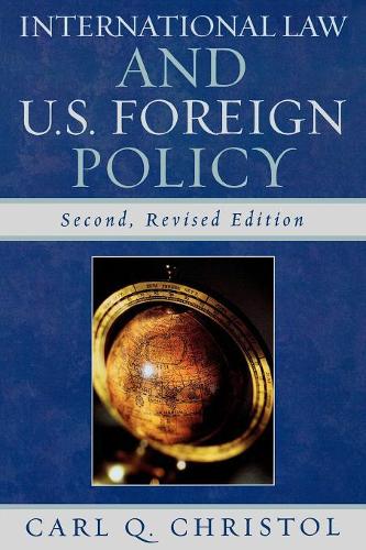Паперова книга «International Law and U.S. Foreign Policy», автор Карл К. Крістол - фото №1