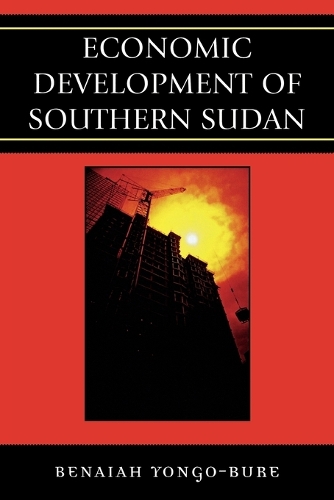 Бумажная книга «Economic Development of Southern Sudan», автор Бенайя Йонго-Буре - фото №1