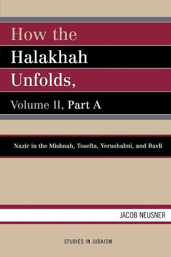 Бумажная книга «How the Halakhah Unfolds», автор Джейкоб Нойснер - фото №1