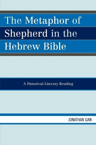 Бумажная книга «The Metaphor of Shepherd in the Hebrew Bible: A Historical-Literary Reading», автор Джонатан Ган - фото №1