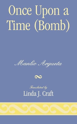 Паперова книга «Once Upon a Time (Bomb)», автор Манліо Аргуета - фото №1