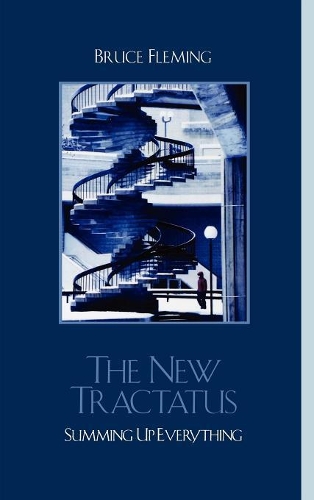 Бумажная книга «The New Tractatus: Summing Up Everything», автор Брюс Флеминг - фото №1