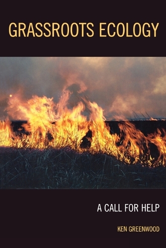 Бумажная книга «Grassroots Ecology: A Call for Help», автор Кен Гринвуд - фото №1