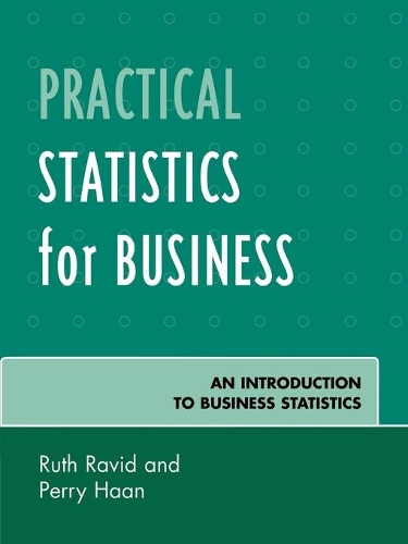 Паперова книга «Practical Statistics for Business: An Introduction to Business Statistics», авторів Перрі Хаан, Рут Равід - фото №1