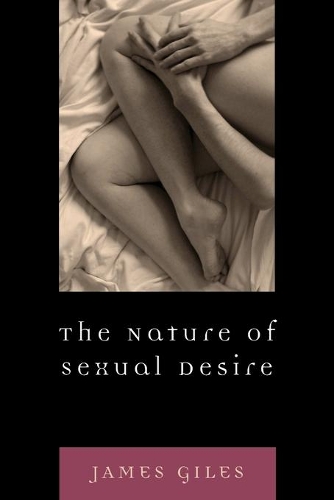Паперова книга «The Nature of Sexual Desire», автор Джеймс Джайлз - фото №1