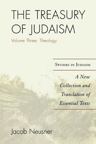 Бумажная книга «The Treasury of Judaism: A New Collection and Translation of Essential Texts», автор Джейкоб Нойснер - фото №1