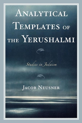 [object Object] «Analytical Templates of the Yerushalmi», автор Джейкоб Нойснер - фото №1