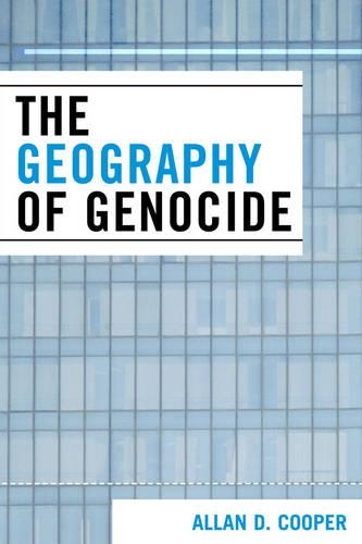 Бумажная книга «The Geography of Genocide», автор Аллан Д. Купер - фото №1