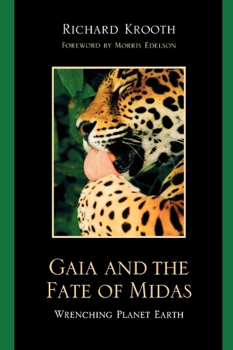 Бумажная книга «Gaia and the Fate of Midas: Wrenching Planet Earth», автор Ричард Крут - фото №1