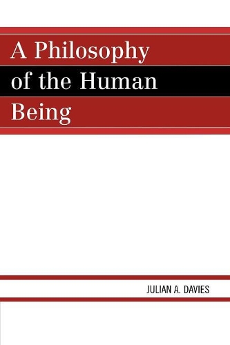 Бумажная книга «A Philosophy of the Human Being», автор Джулиан А. Дэвис - фото №1