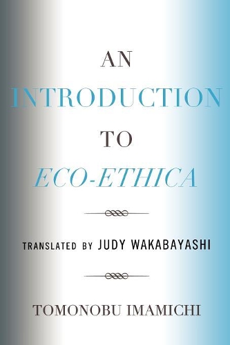 Бумажная книга «An Introduction to Eco-Ethica», автор Томонобу Имамичи - фото №1