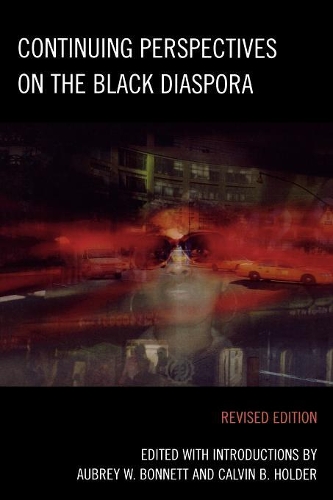 Бумажная книга «Continuing Perspectives on the Black Diaspora», авторов Обри В. Боннетт, Кельвин Б. Холдер - фото №1