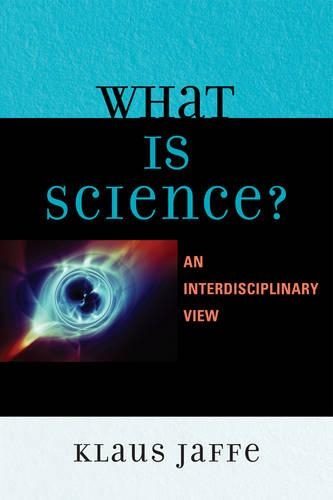 Бумажная книга «What is Science?: An Interdisciplinary Perspective», автор Клаус Яффе - фото №1