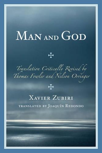 Бумажная книга «Man and God», автор Ксавье Зубири - фото №1