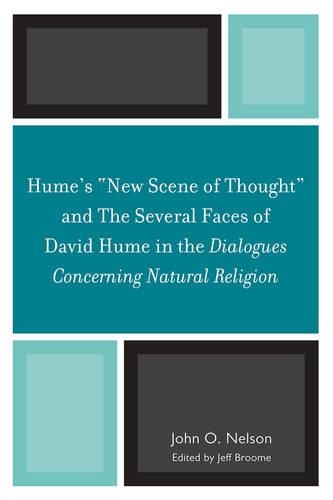 Бумажная книга «Hume's 'New Scene of Thought' and The Several Faces of David Hume in the Dialogues Concerning Natural Religion», автор Джон О. Нельсон - фото №1