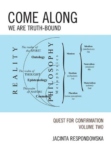 Бумажная книга «Come Along: We Are Truth-Bound», автор Джасинта Респондовска - фото №1
