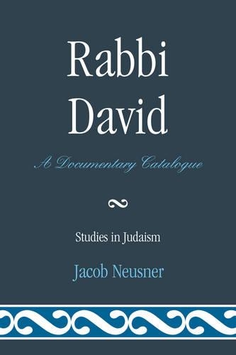 Бумажная книга «Rabbi David: A Documentary Catalogue», автор Джейкоб Нойснер - фото №1