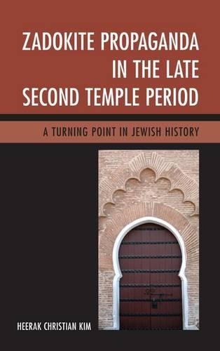 Бумажная книга «Zadokite Propaganda in the Late Second Temple Period: A Turning Point in Jewish History», автор Хирак Кристиан Ким - фото №1