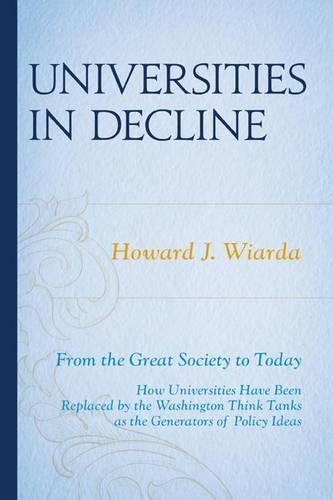 Паперова книга «Universities in Decline: From the Great Society to Today», автор Говард Дж. Віарда - фото №1