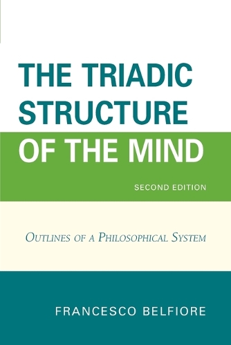 Паперова книга «The Triadic Structure of the Mind: Outlines of a Philosophical System», автор Франческо Бельфіоре - фото №1