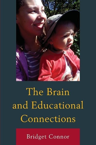 Бумажная книга «The Brain and Educational Connections», автор Бриджет Коннор - фото №1