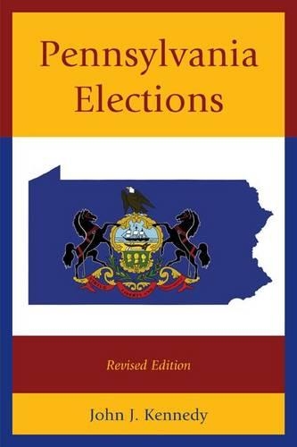 Паперова книга «Pennsylvania Elections», автор Джон Дж. Кеннеді - фото №1