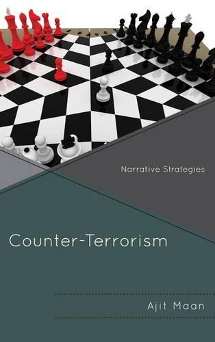 Бумажная книга «Counter-Terrorism: Narrative Strategies», автор Аджит Маан - фото №1