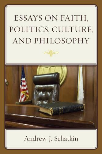 Паперова книга «Essays on Faith, Politics, Culture, and Philosophy», автор Ендрю Дж. Шаткін - фото №1