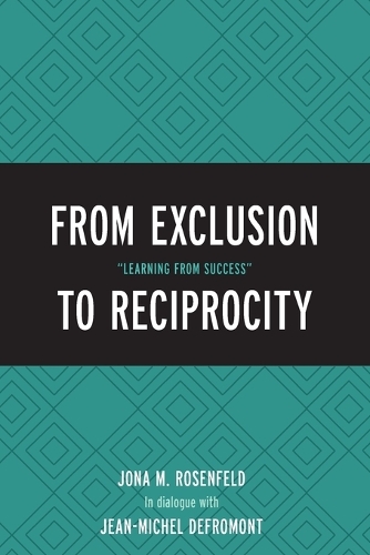 Паперова книга «From Exclusion to Reciprocity: "Learning from Success"», автор Йона М. Розенфельд - фото №1
