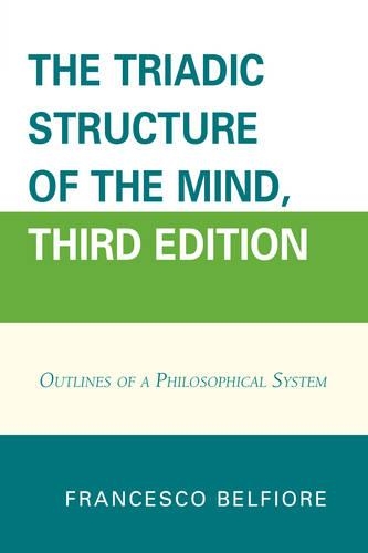 Паперова книга «The Triadic Structure of the Mind: Outlines of a Philosophical System», автор Франческо Бельфіоре - фото №1