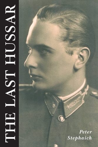 Бумажная книга «The Last Hussar», автор Питер Стефайч - фото №1