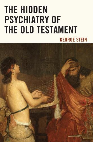 Паперова книга «The Hidden Psychiatry of the Old Testament», автор Джордж Стайн - фото №1