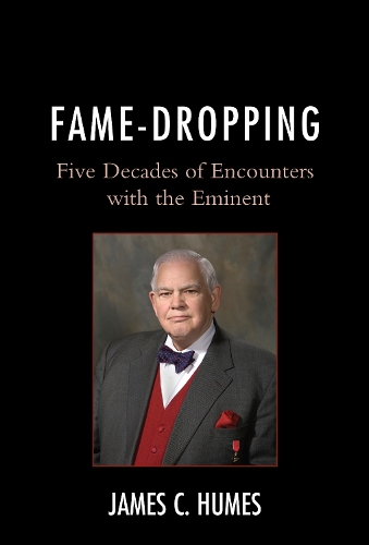 Бумажная книга «Fame-Dropping: Five Decades of Encounters with the Eminent», автор Джеймс К. Хьюмс - фото №1